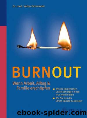 Burnout by Volker Schmiedel