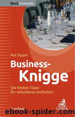 Business-Knigge - die besten Tipps für stilsicheres Auftreten by Kai Oppel