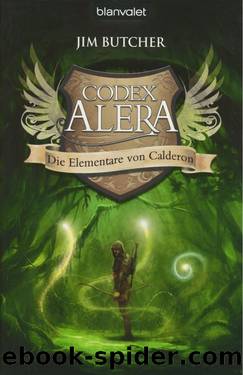 Butcher, Jim - Codex Alera 1 by Die Elementare von Calderon