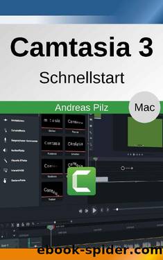 Camtasia 3 Schnellstart (German Edition) by Andreas Pilz