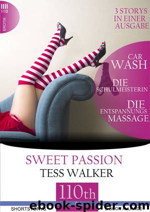 Car Wash-Die Schulmeisterin-Die Entspannungsmassage by Tess Walker