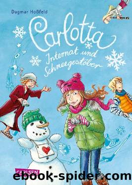 Carlotta â Internat und SchneegestÃ¶ber by Dagmar Hoßfeld