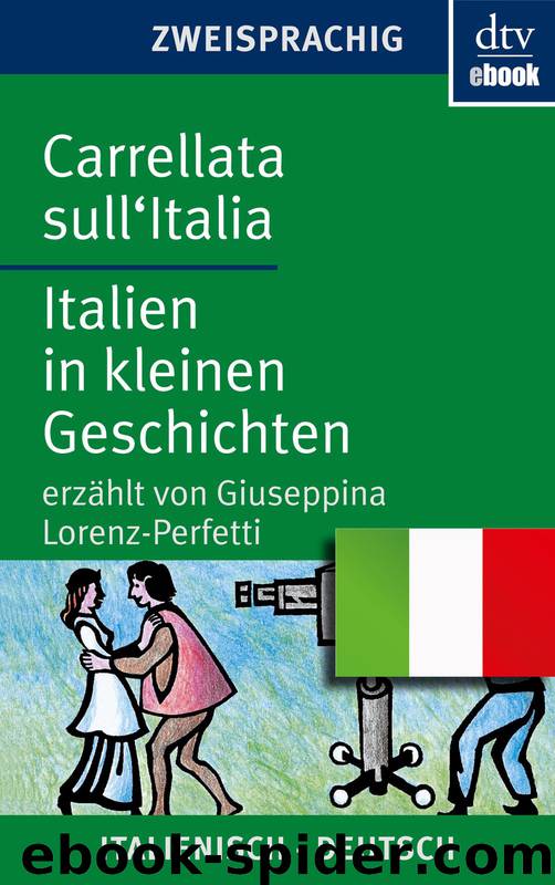 Carrellata sull Italia - Italien in kleinen Geschichten by Giuseppina Lorenz-Perfetti