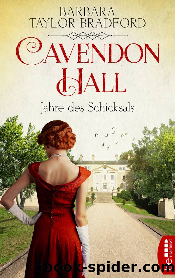 Cavendon Hall--Jahre des Schicksals by Barbara Taylor Bradford