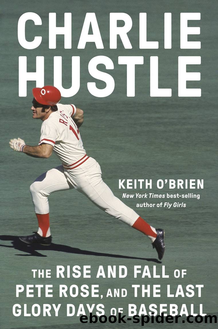 Charlie Hustle by Keith O'Brien