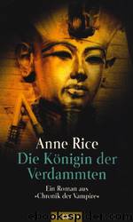 Chronik der Vampire 03 - Königin der Verdammten by Anne Rice