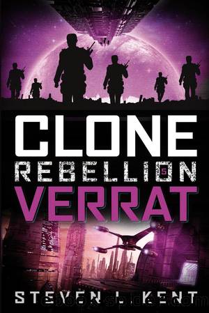 Clone Rebellion 5: Verrat by Steven L. Kent