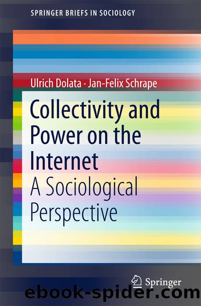 Collectivity and Power on the Internet by Ulrich Dolata & Jan-Felix Schrape