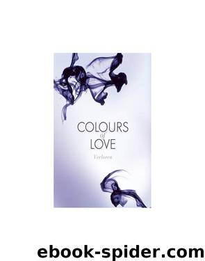 Colours of Love - Verloren by Kathryn Taylor