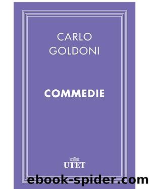 Commedie by Carlo Goldoni