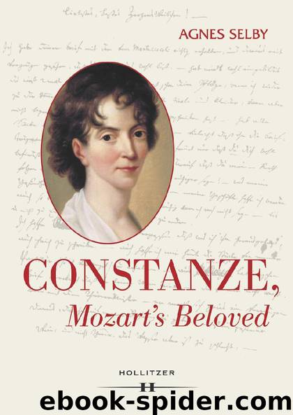 Constanze, Mozart’s Beloved by Agnes Selby