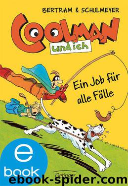 Coolman und ich. Ein Job für alle Fälle (German Edition) by Bertram Rüdiger