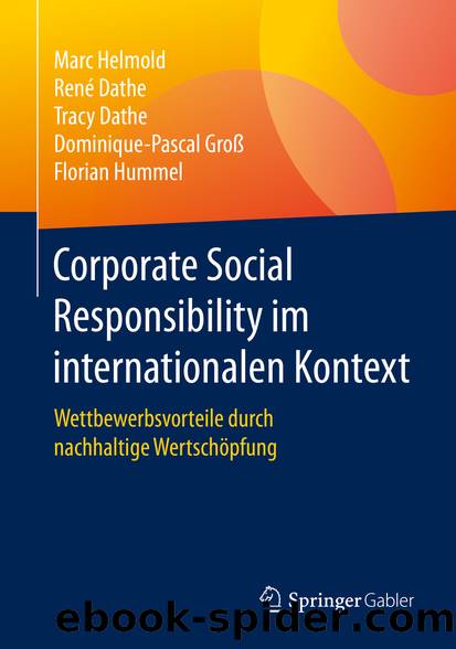 Corporate Social Responsibility im internationalen Kontext by Marc Helmold & René Dathe & Tracy Dathe & Dominique-Pascal Groß & Florian Hummel