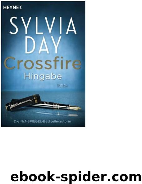 Crossfire 4 Hingabe by Sylvia Day