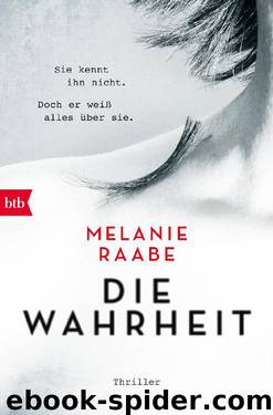 DIE WAHRHEIT by Raabe Melanie