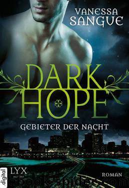 Dark Hope - Gebieter der Nacht by Vanessa Sangue