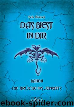 Das Biest in Dir II - Die Bruecke ins Jenseits by Felix Haenisch