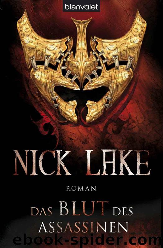 Das Blut des Assassinen: Roman (German Edition) by Lake Nick