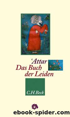 Das Buch der Leiden (Neue Orientalische Bibliothek) by Farīd od-Dīn Attār