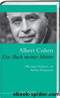 Das Buch meiner Mutter by Albert Cohen