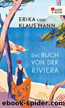 Das Buch von der Riviera by Erika Mann & Klaus Mann