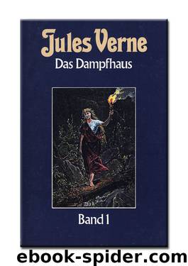 Das Dampfhaus - Band 1 by Verne Jules