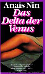 Das Delta der Venus by Anaïs Nin