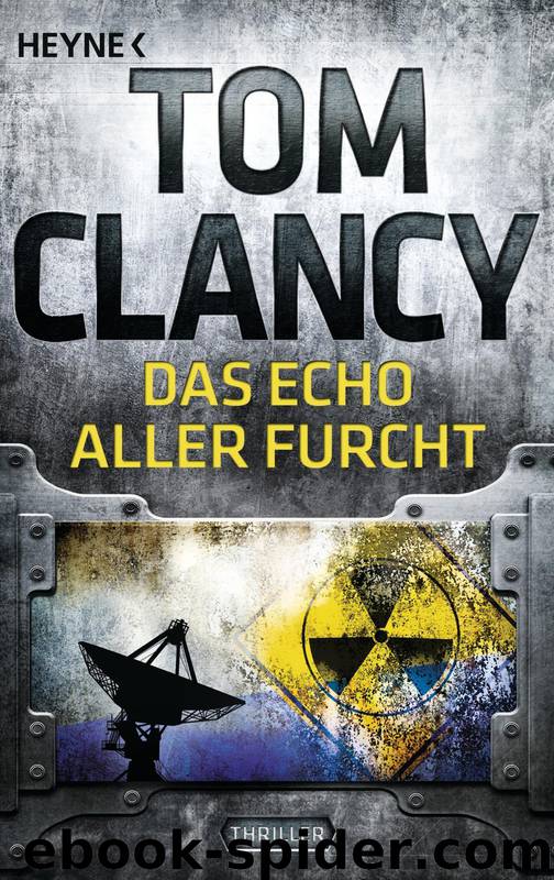Das Echo aller Furcht by Tom Clancy