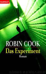 Das Experiment by Cook Robin