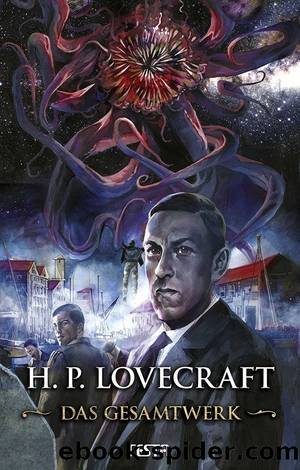 Das Gesamtwerk by Lovecraft H. P