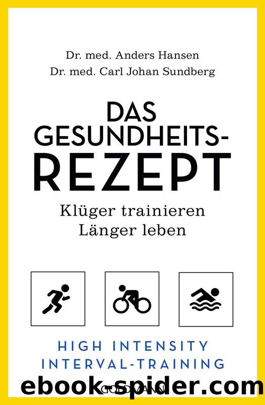 Das Gesundheits-Rezept by Hansen Anders; Sundberg Carl Johan