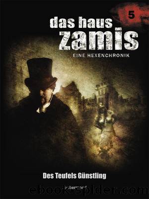 Das Haus Zamis 005 - Des Teufels Günstling by Ralf Schuder & Uwe Voehl & Susan Schwartz