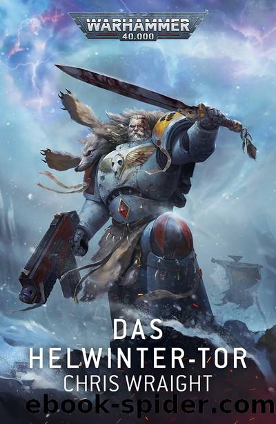 Das Helwinter-Tor by Chris Wraight