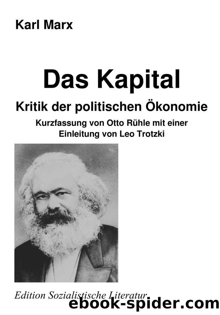 Das Kapital - Kritik der politischen Ãkonomie (German Edition) by Karl Marx
