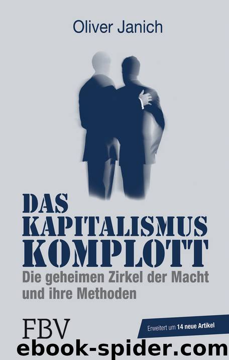 Das Kapitalismus-Komplott by Janich Oliver