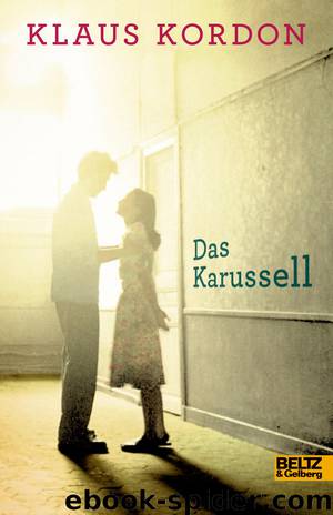 Das Karussell by Klaus Kordon