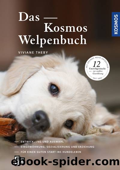 Das Kosmos Welpenbuch by Viviane Theby