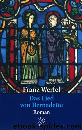 Das Lied von Bernadette by Werfel Franz
