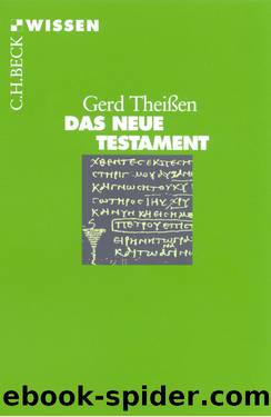 Das Neue Testament by Theißen Gerd