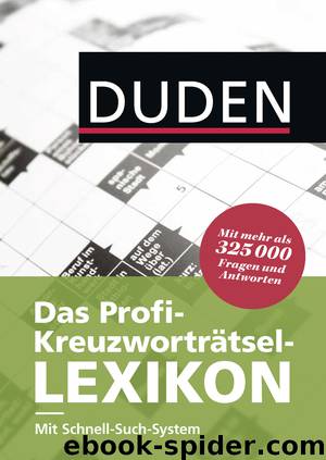 Das Profi-Kreuzworträtsel-LEXIKON by Duden