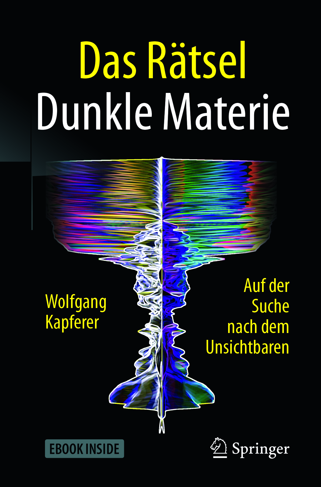 Das Rätsel Dunkle Materie by Wolfgang Kapferer