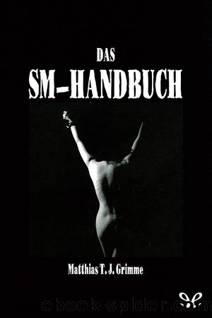 Das SM-Handbuch by Matthias T. J. Grimme