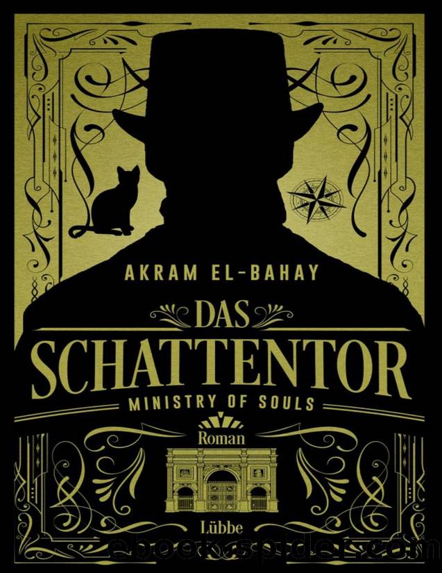 Das Schattentor by El-Bahay Akram