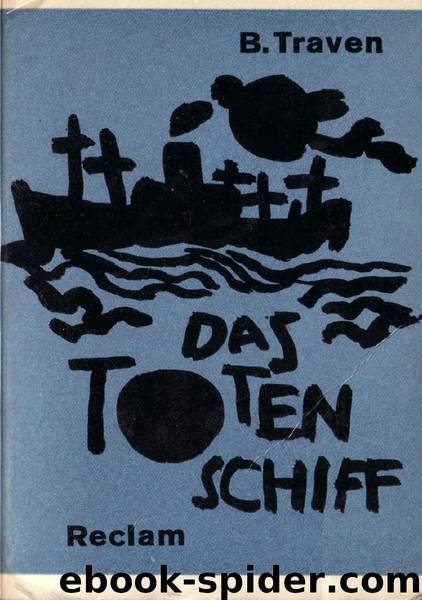 Das Totenschiff by B. Traven