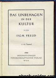 Das Unbehagen in der Kultur by Sigmund Freud