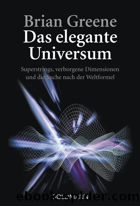 Das elegante Universum by Brian Greene