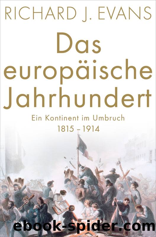 Das europäische Jahrhundert by Richard J. Evans