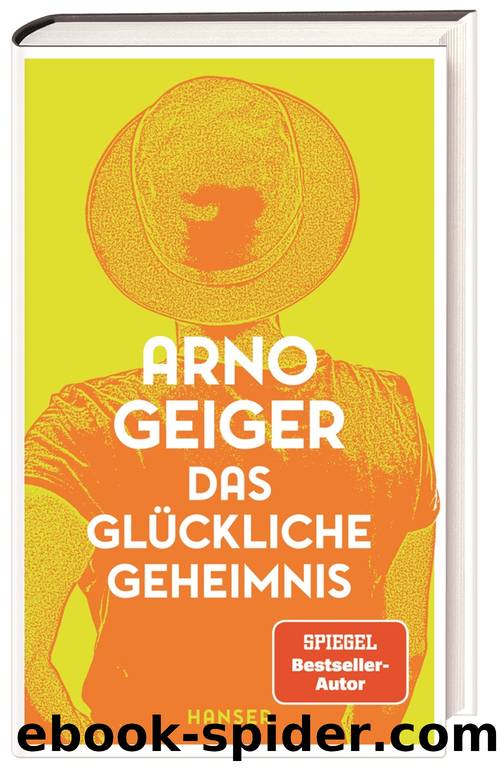 Das glÃ¼ckliche Geheimnis by Geiger Arno