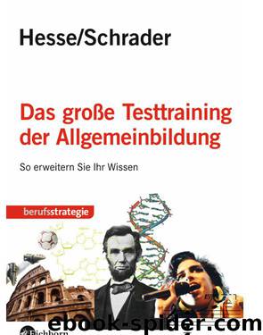 Das große Testtraining der Allgemeinbildung by Jürgen;Schrader Hesse