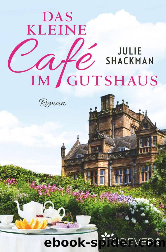 Das kleine CafÃ© im Gutshaus by Julie Shackman